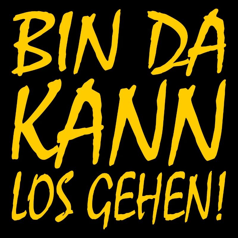 Bin da kann losgehen