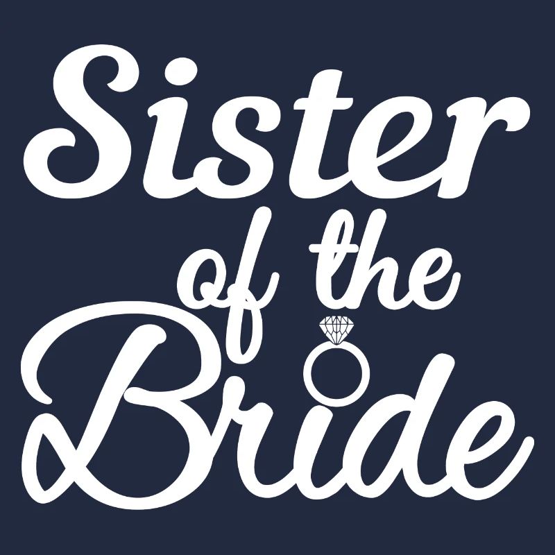 Schwester der Braut - Bachelorette Party Geschenk