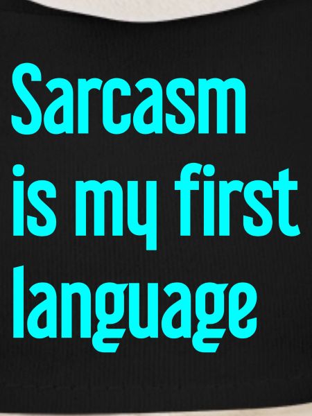 Sarcasm Pro