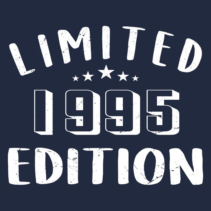 Geburtstag 1995 Limited Edition 1995 geboren sind