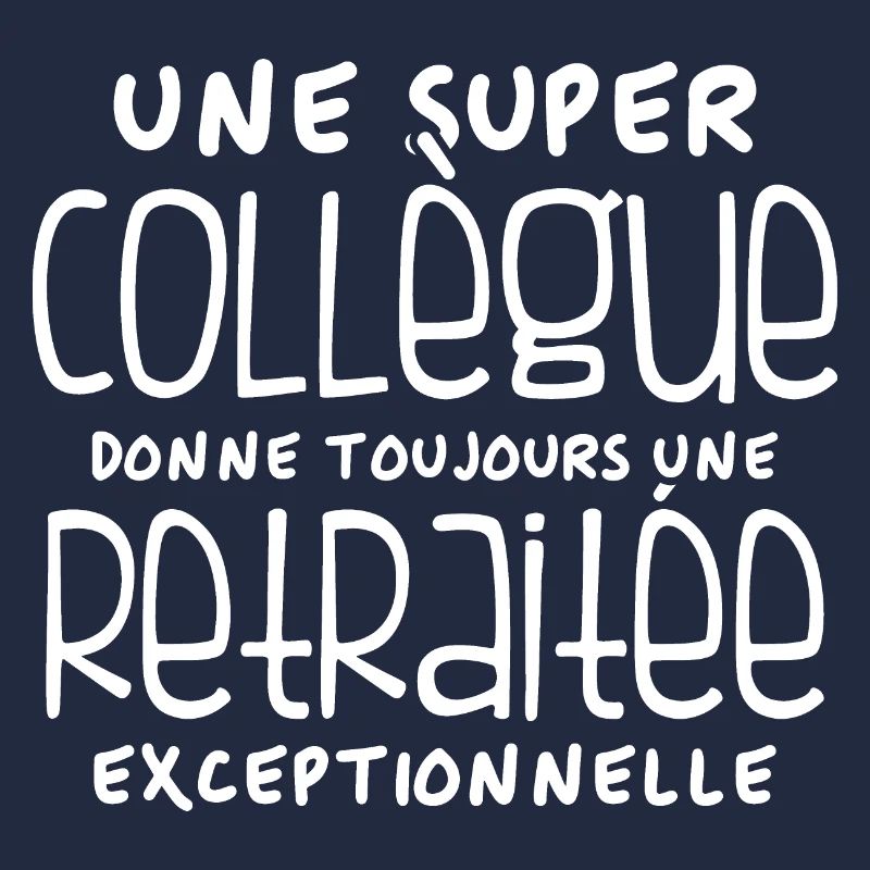 Une super collègue - retraitée exceptionnelle