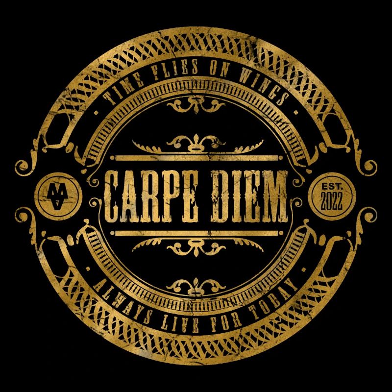 Nutze den Tag - Carpe Diem