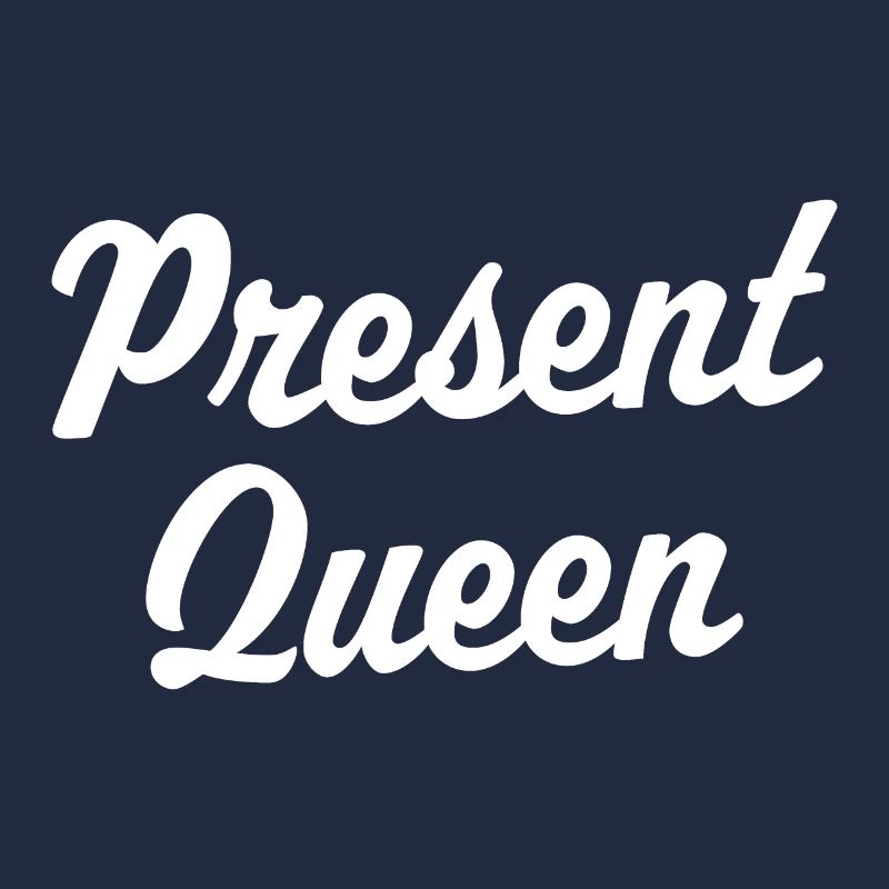 Present Queen