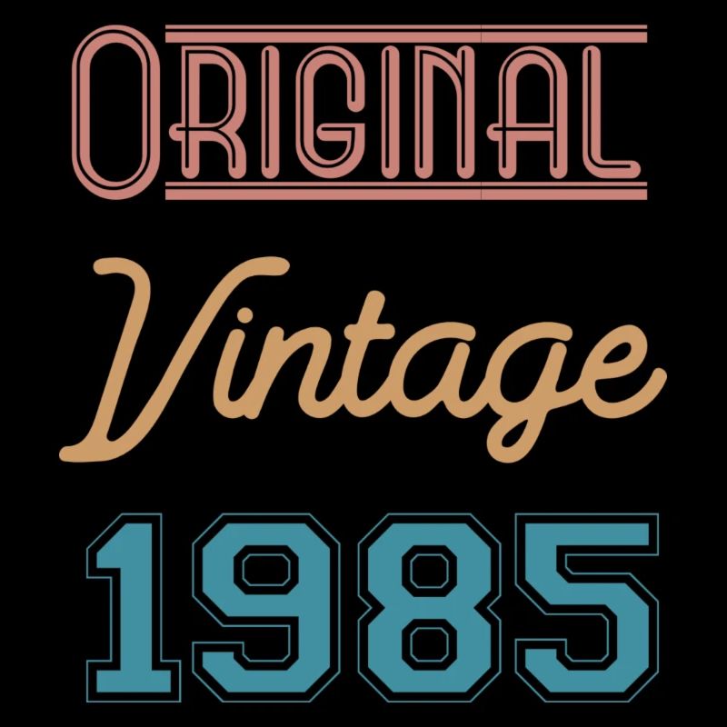 1985 - Vintage Original - Jubiläum
