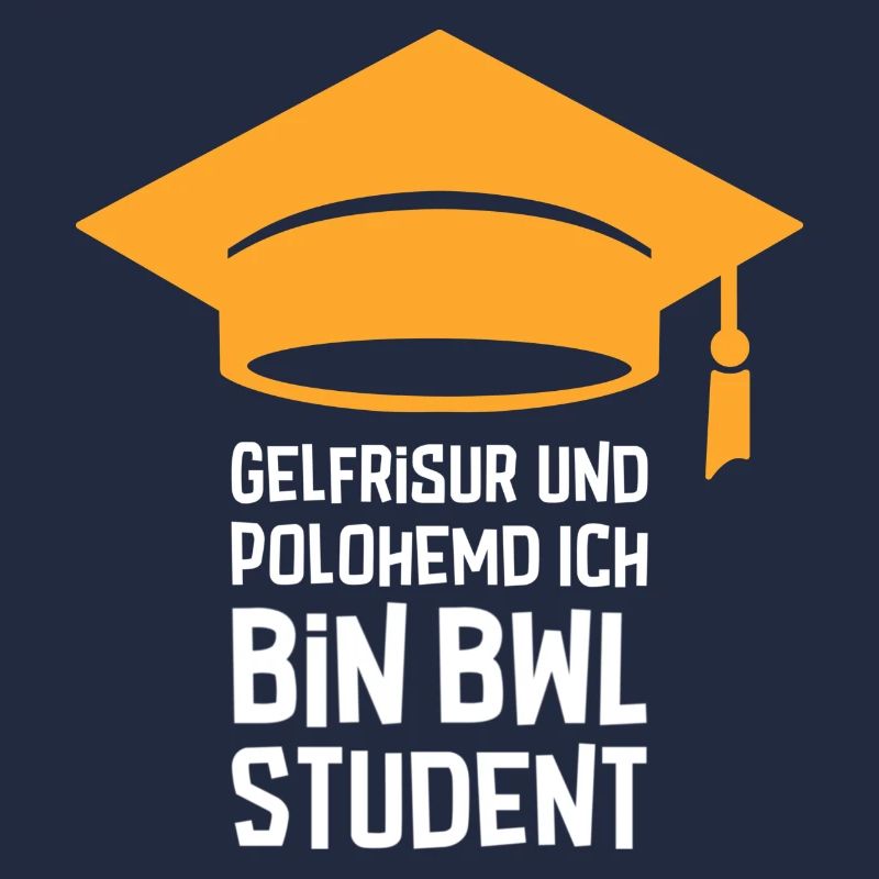 BWL Student Abschluss Bachelor Geschenk