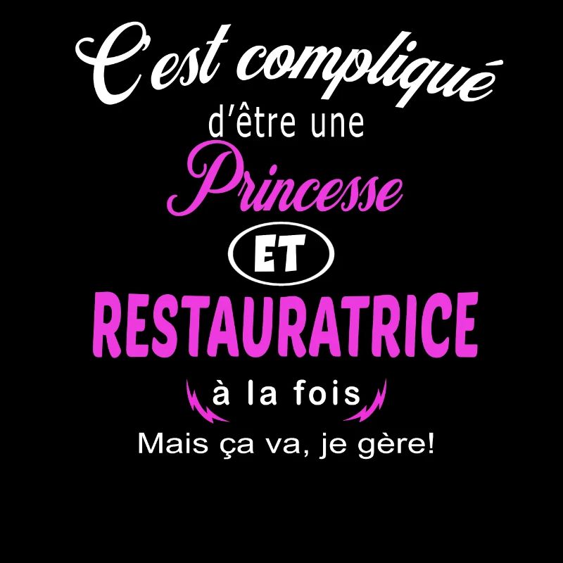 c'est compliqué princesse et restauratrice