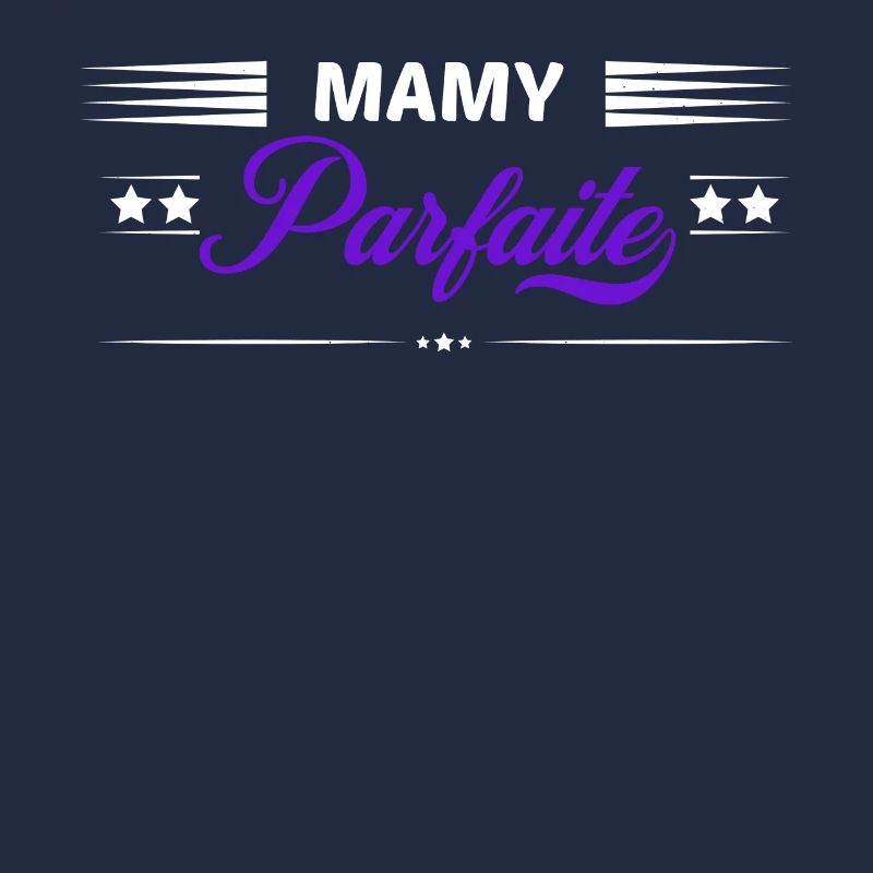 Mamy parfaite