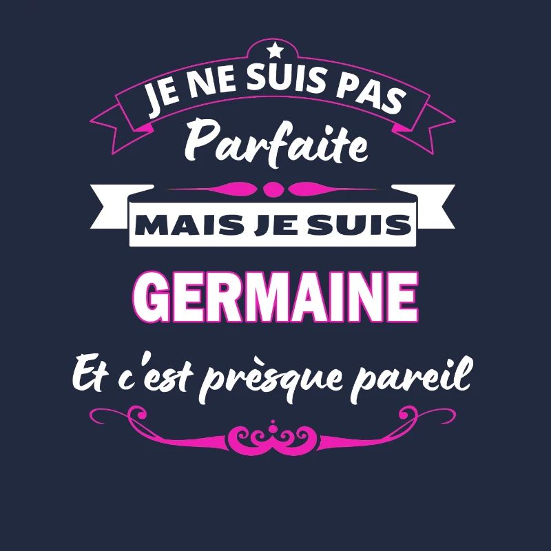 je ne suis pas Parfaite Germaine