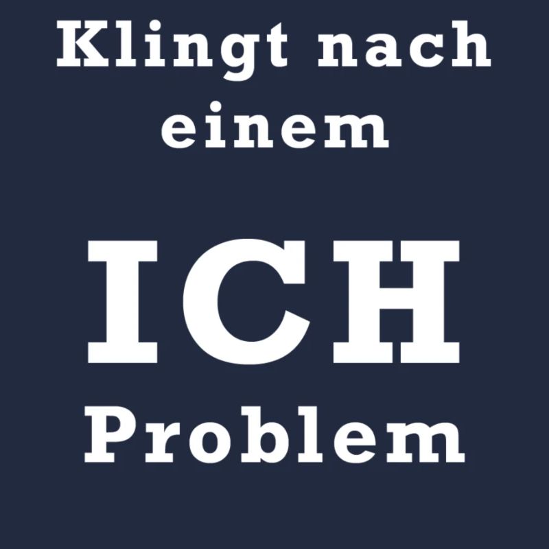 Ich Problem White