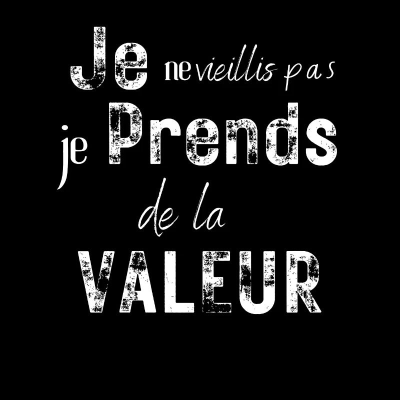 Je prend de la valeur