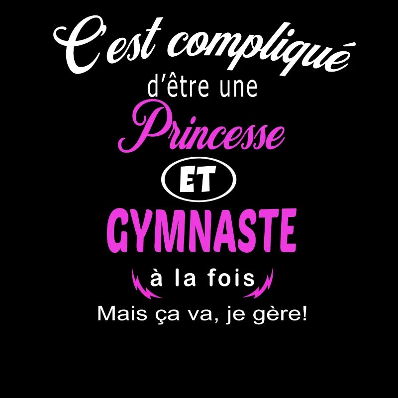 c'est compliqué princesse et gymnaste