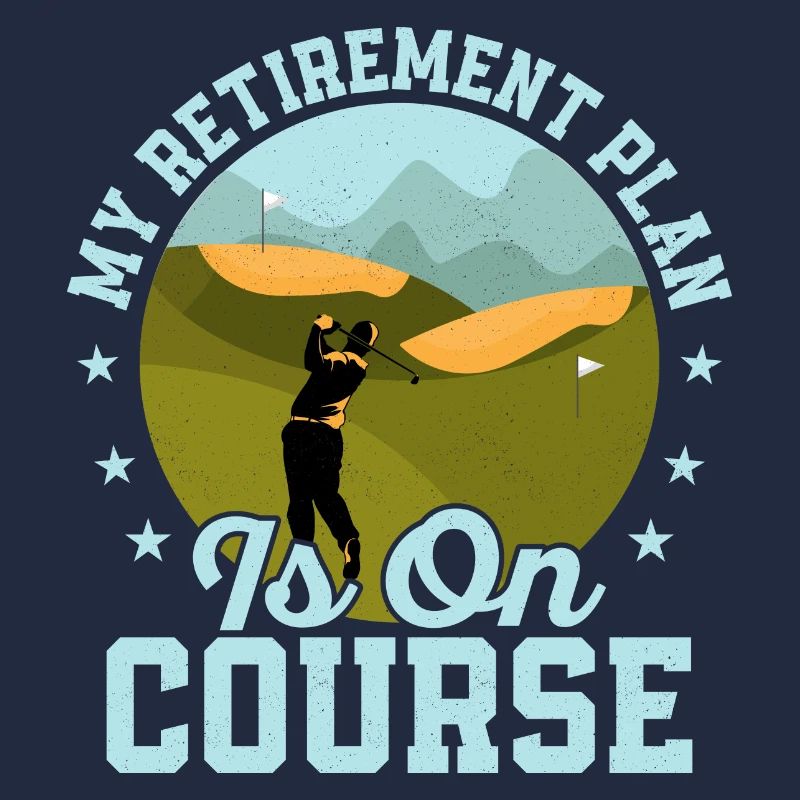 Mon plan de retraite est sur le parcours Golf Golf
