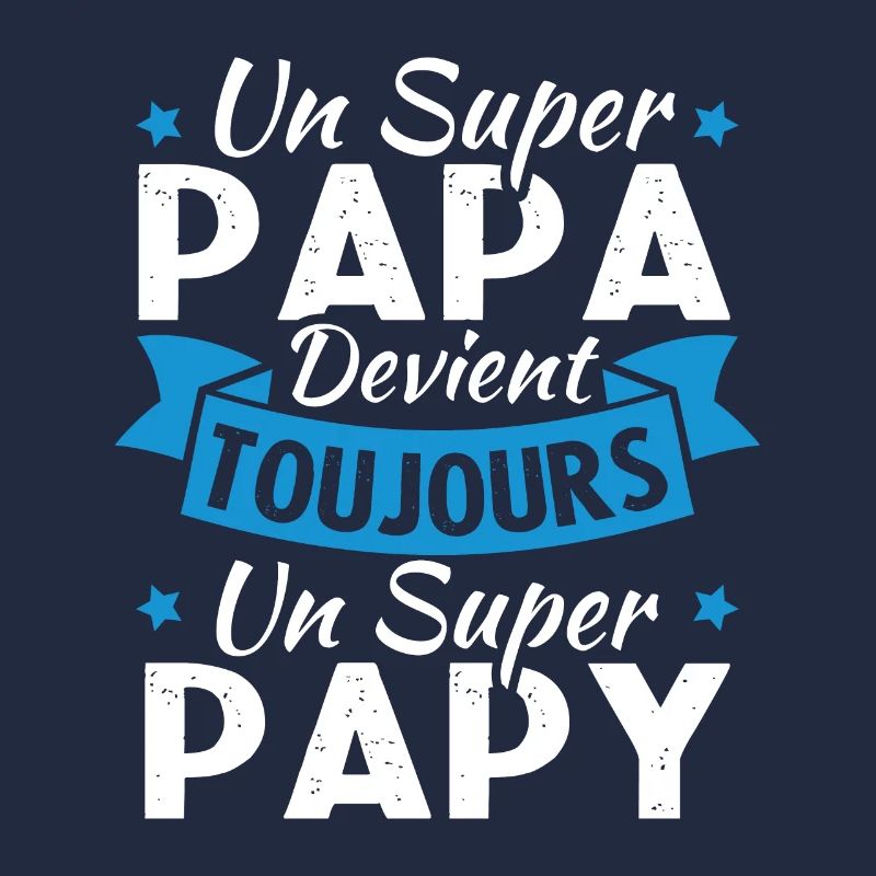 Un super papa devient toujours un super papy