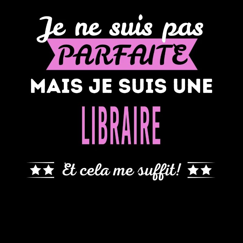 Je ne suis pas parfaite libraire