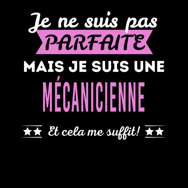 Je ne suis pas parfaite mécanicienne