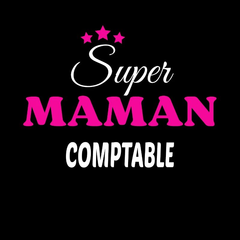 Super maman comptable citation
