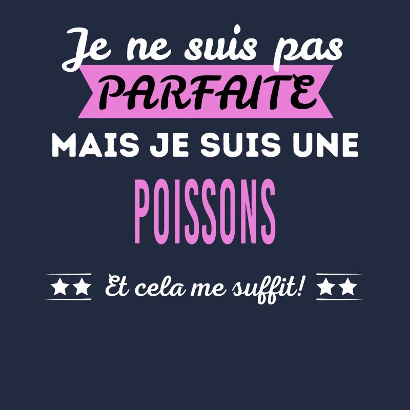 Je ne suis pas parfaite poissons