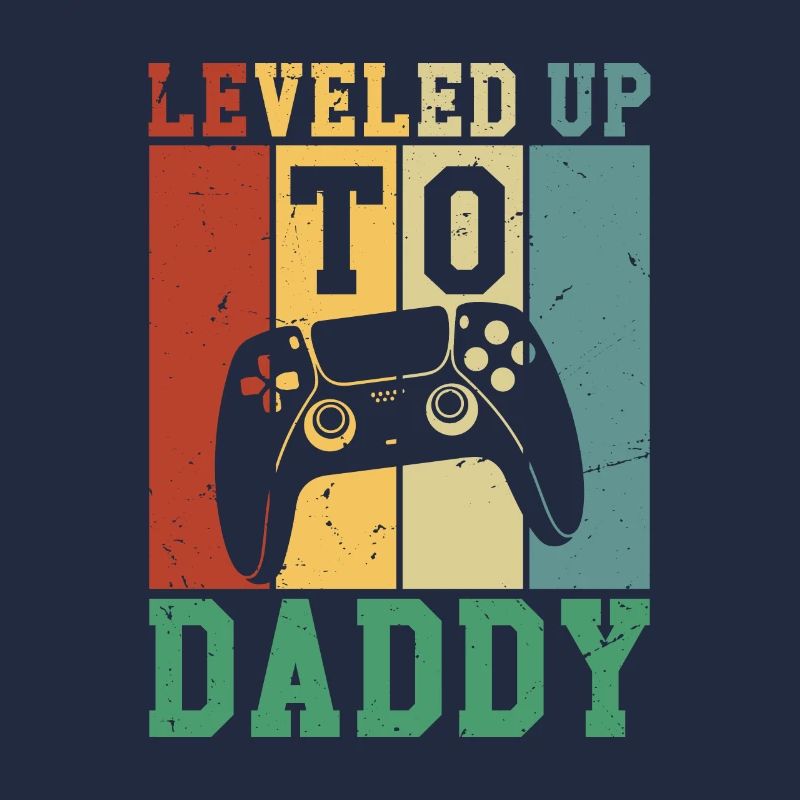 Leveled Up To Daddy