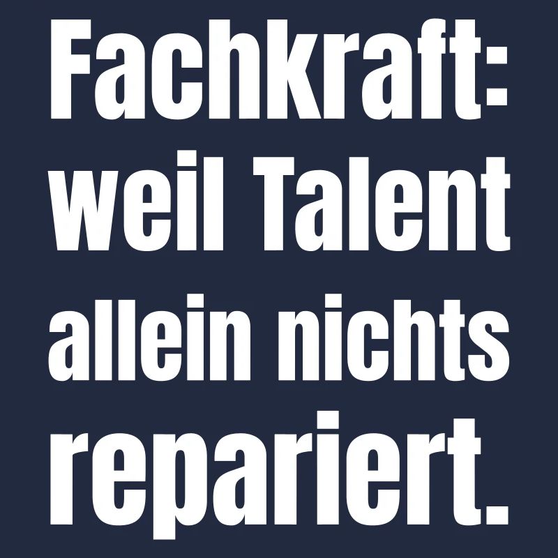 Skilled worker: Talent alone is not enough