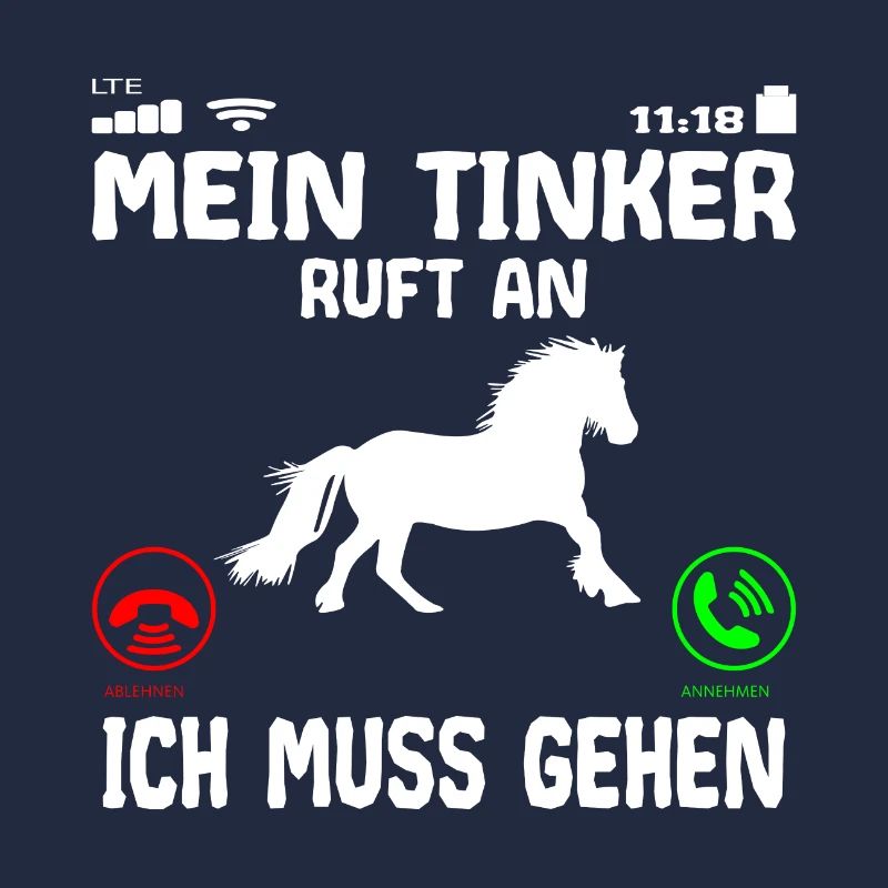 Tinker Pferd ruft an Spruch