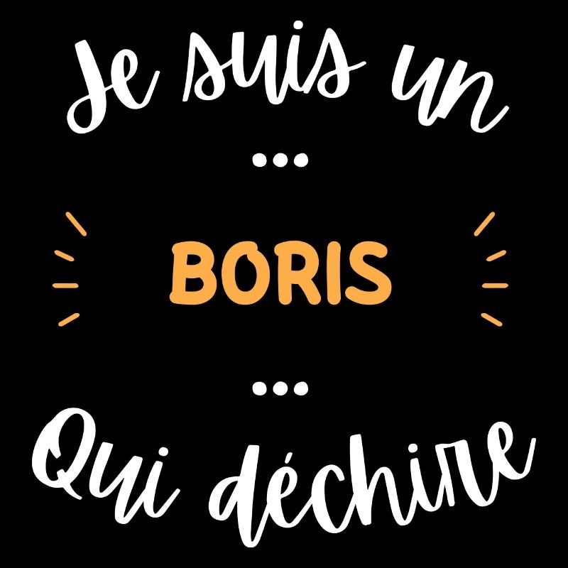 Je suis un boris qui déchire
