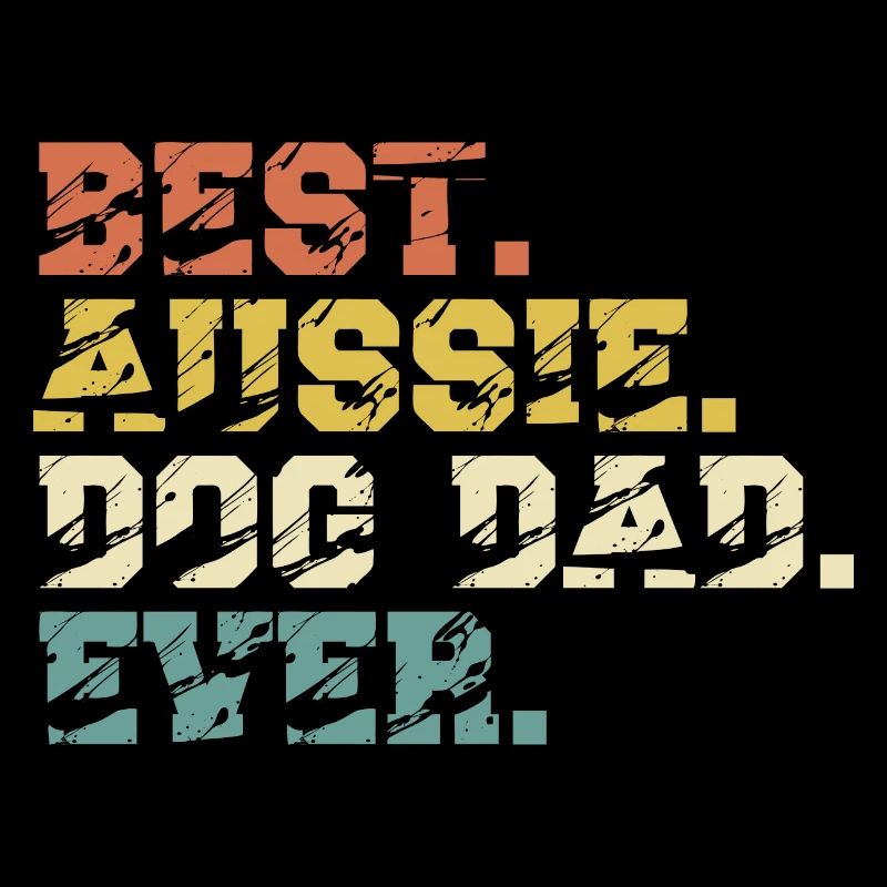 Aussie Best Dog Dad Ever Vintage