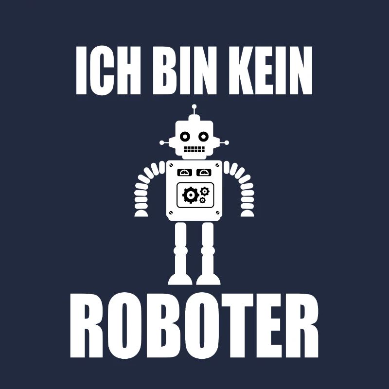 Ich bin kein Roboter