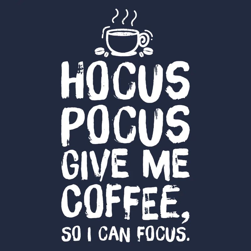 Hocus Pocus give me coffee
