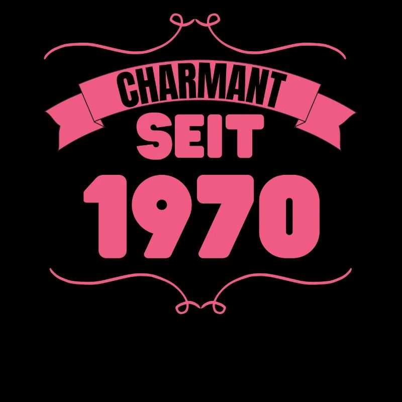 Charmant seit 1970 Geburtstagsfeier 53. Geburtstag