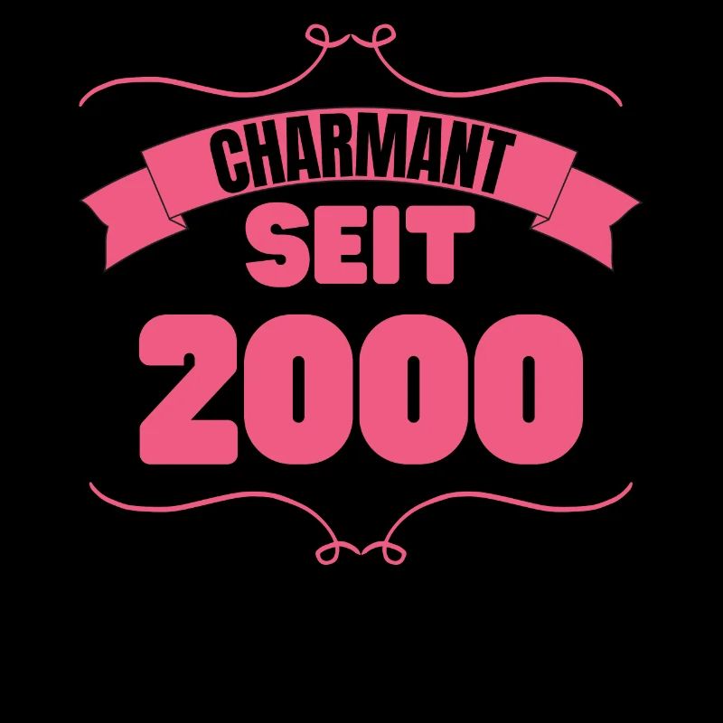 Charmant seit 2000 Geburtstagsfeier 23. Geburtstag