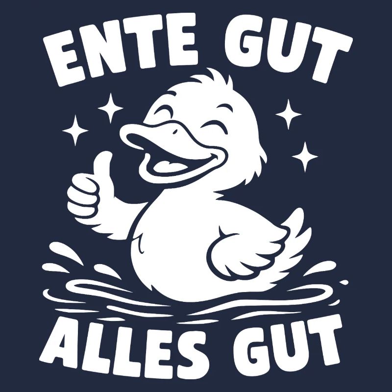 Duck Good All Good