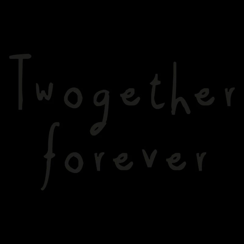 together forever