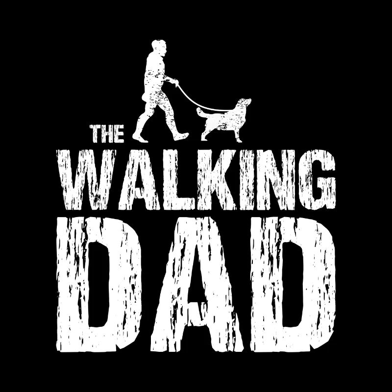 Labrador The Walking Dad cadeau pour père de chien