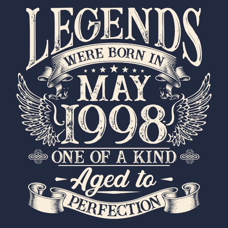 Legends were born in May 1998