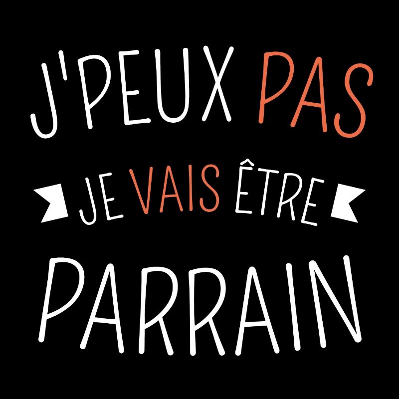 J peux pas je vais être parrain