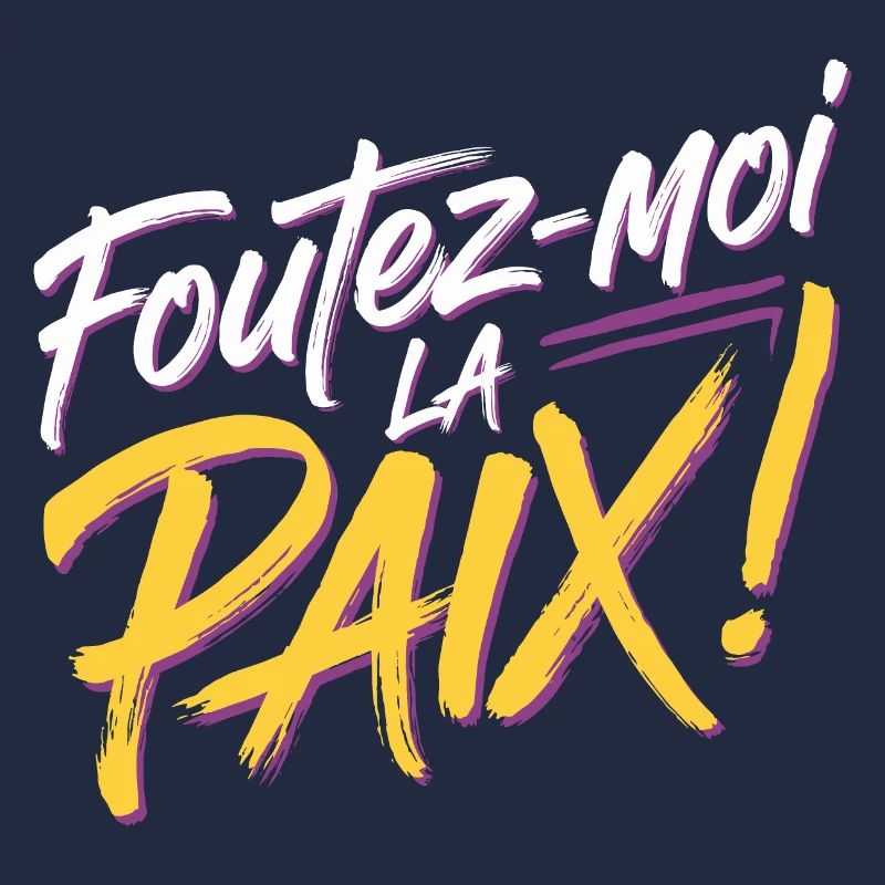 Foutez-moi la paix