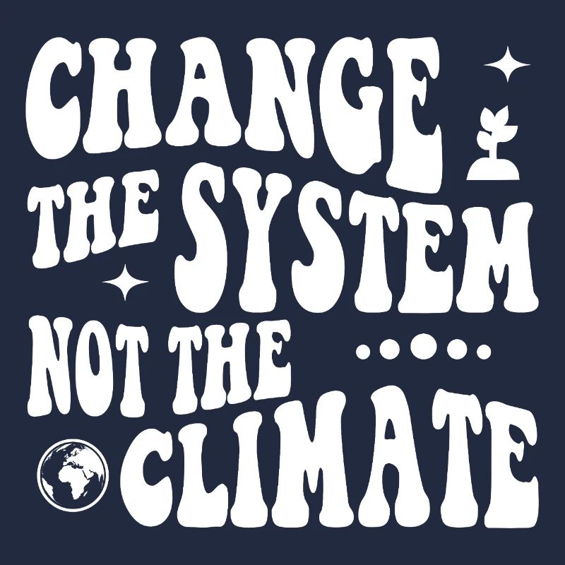 Changer le système, pas le climat