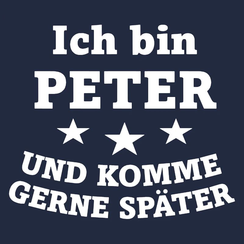 Ich bin Peter und komme gerne später
