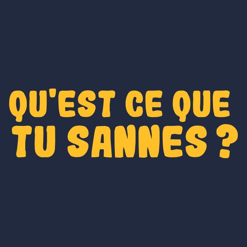 QU'EST CE QUE TU SANNES ? Expression Aveyron