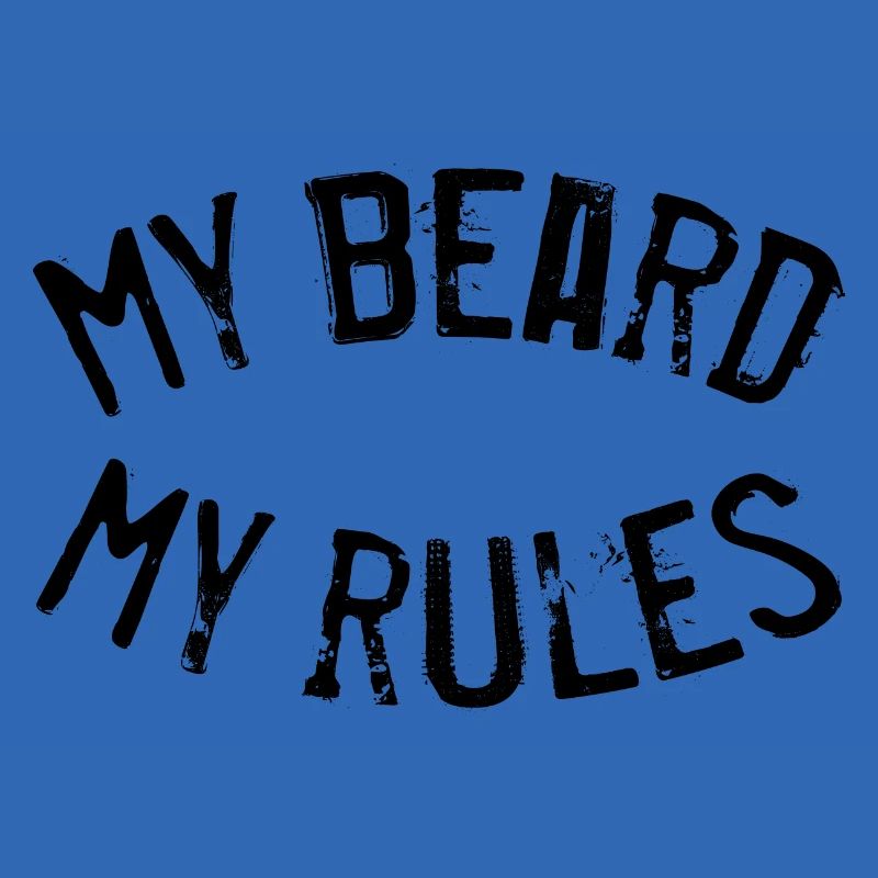 My Beard my Rules