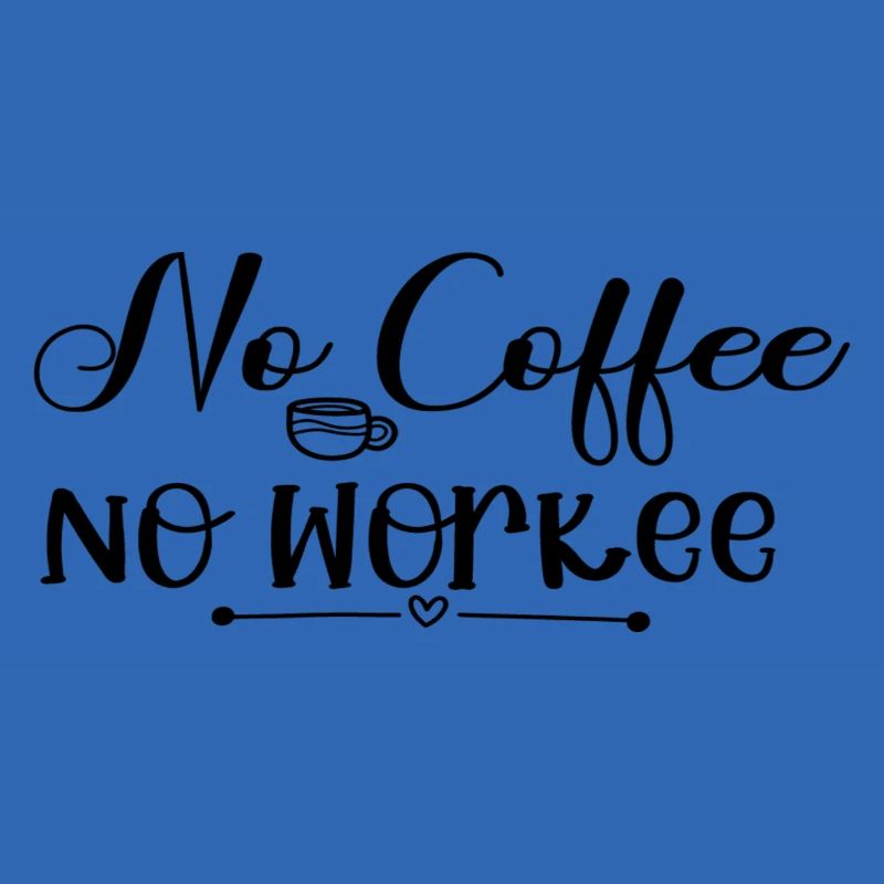 Pas de café Pas de workee