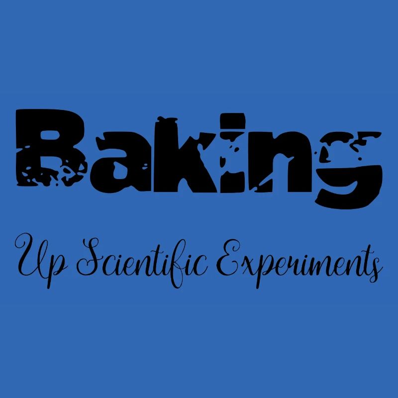 Stem Funny Physics Statement Baking pour les débutants