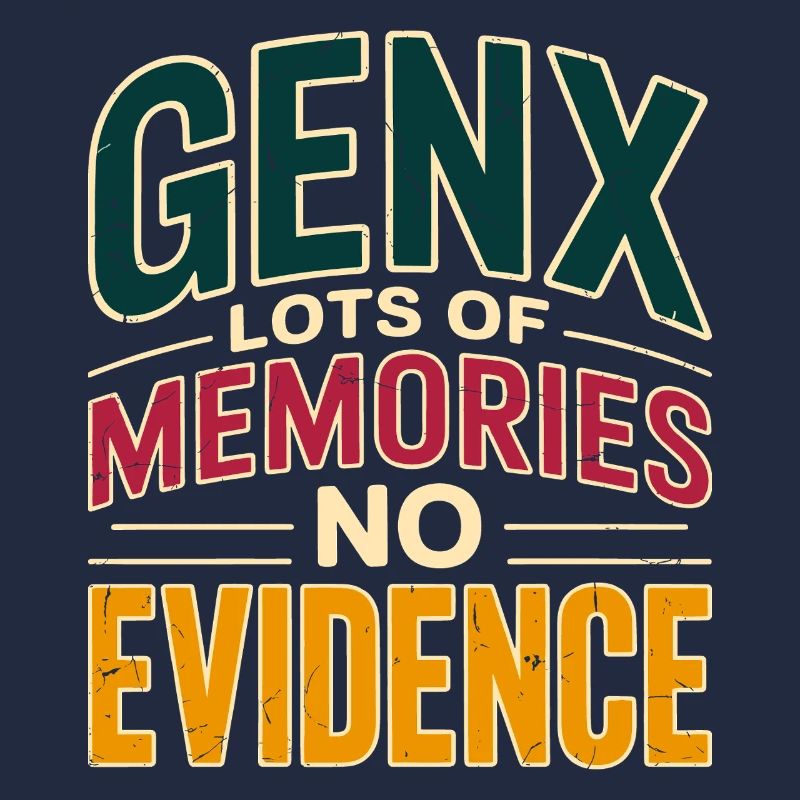 Souvenirs de la génération X – Aucune preuve