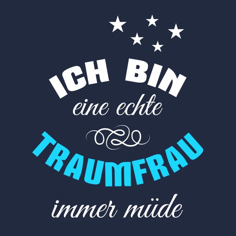 Ich bin eine echte Traumfrau
