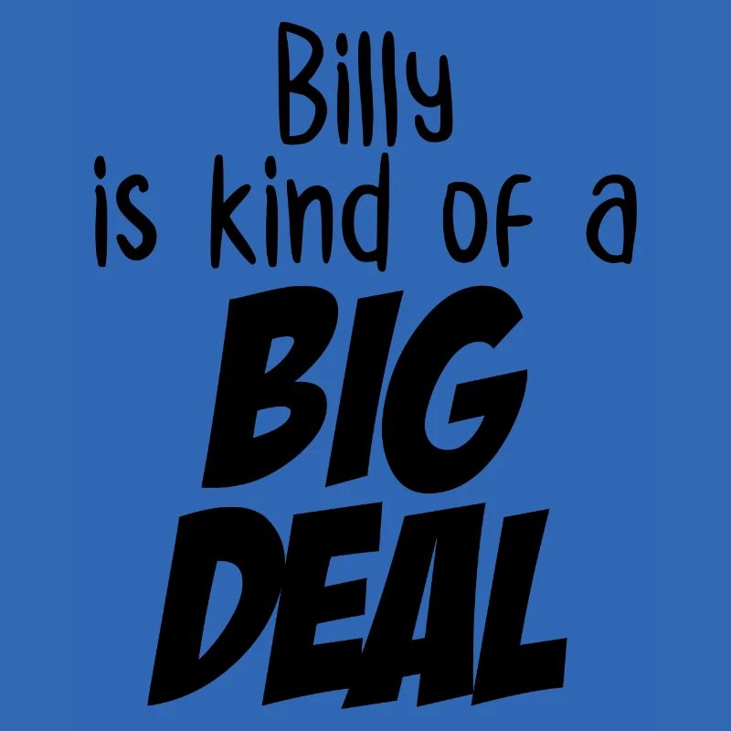 Billy ist eine Art große Sache