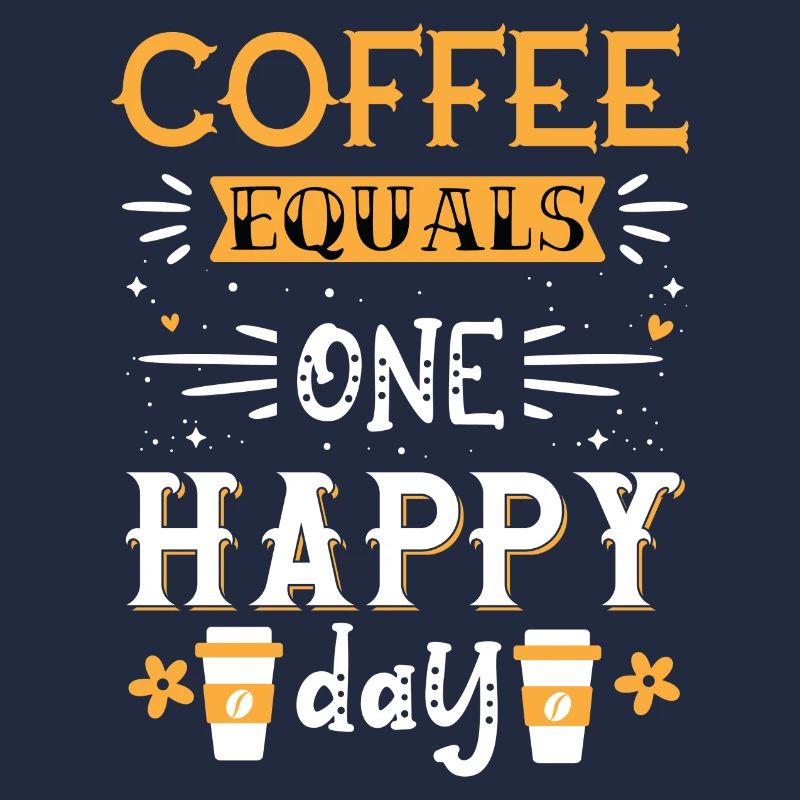 Kaffee bedeutet einen glücklichen Tag