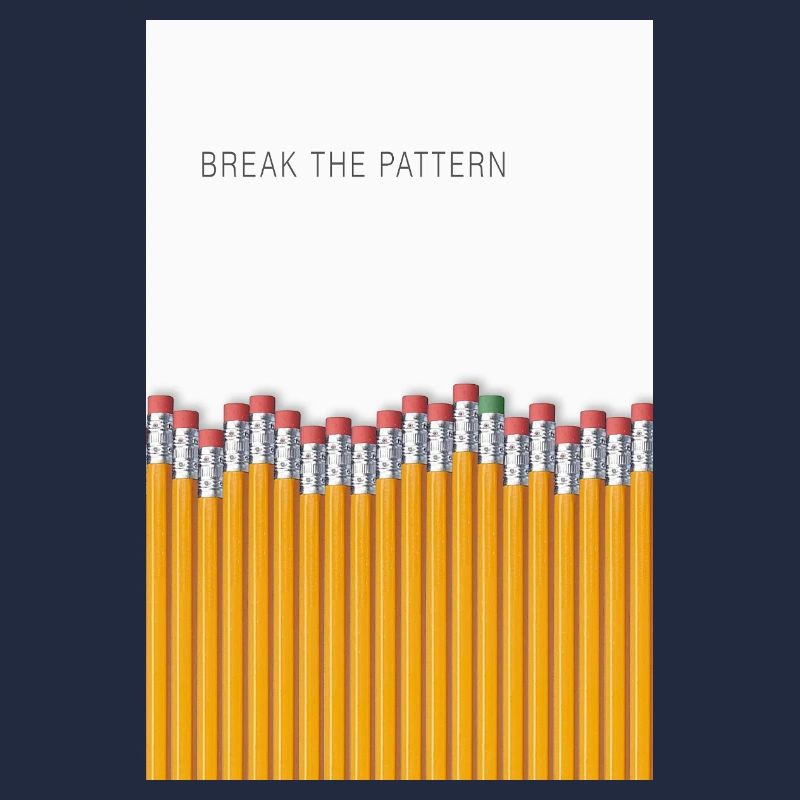 Break the Pattern Minimalist Statement Design