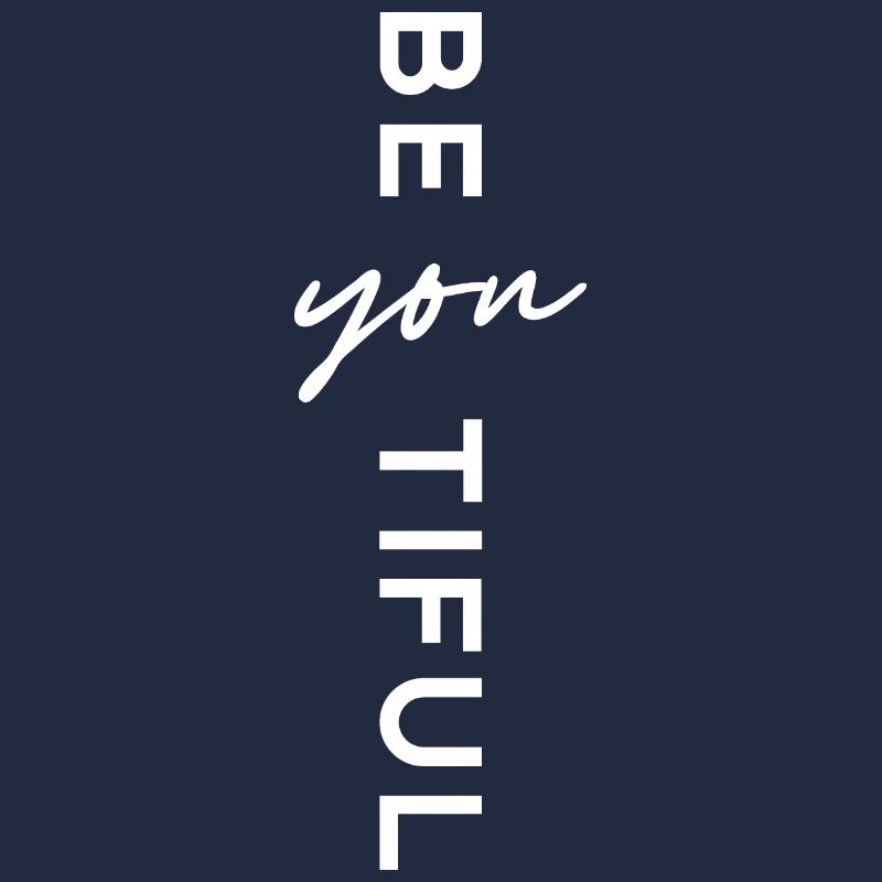 Be yourself!