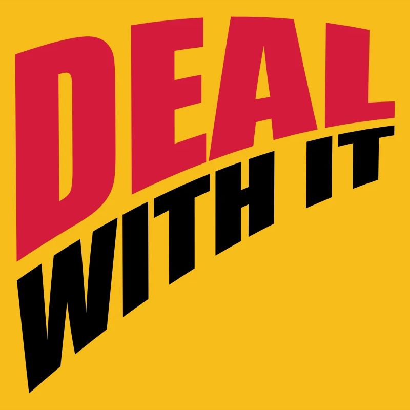perspective spruch cool text deal with it relax