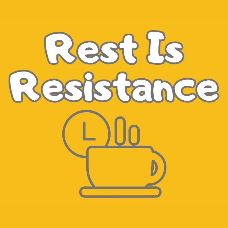 Rest Is Resistance – Anti-Stress Statement Tee